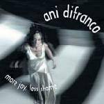 Ani DiFranco : More Joy, Less Shame